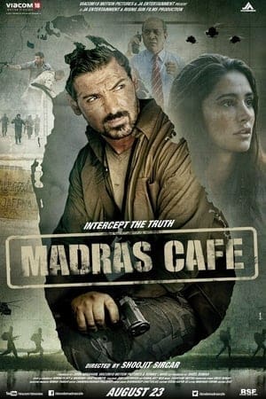 Madras Cafe ผ่าแผนสังหารคานธี (2013) บรรยายไทย