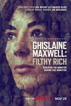 Ghislaine Maxwell: Filthy Rich (2022) กิสเลน แมกซ์เวลล์ รวยอย่างสกปรก