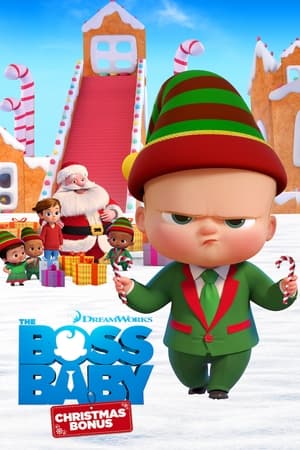 The Boss Baby: Christmas Bonus (2022) เดอะ บอส เบบี้ คริสต์มาสโบนัส