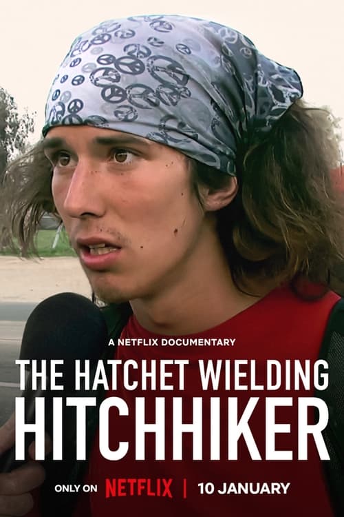 The Hatchet Wielding Hitchhiker (2023)